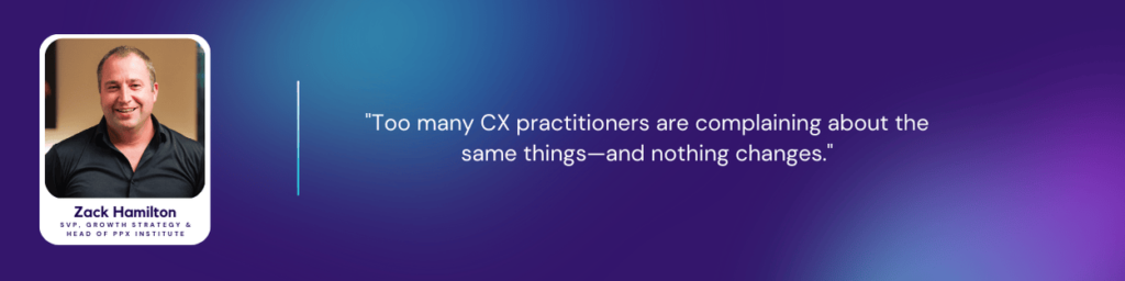 Zack Hamilton, SVP of Growth Strategy & Head of PPX Institute at parcelLab, featured with a quote: "Too many CX practitioners are complaining about the same things—and nothing changes."