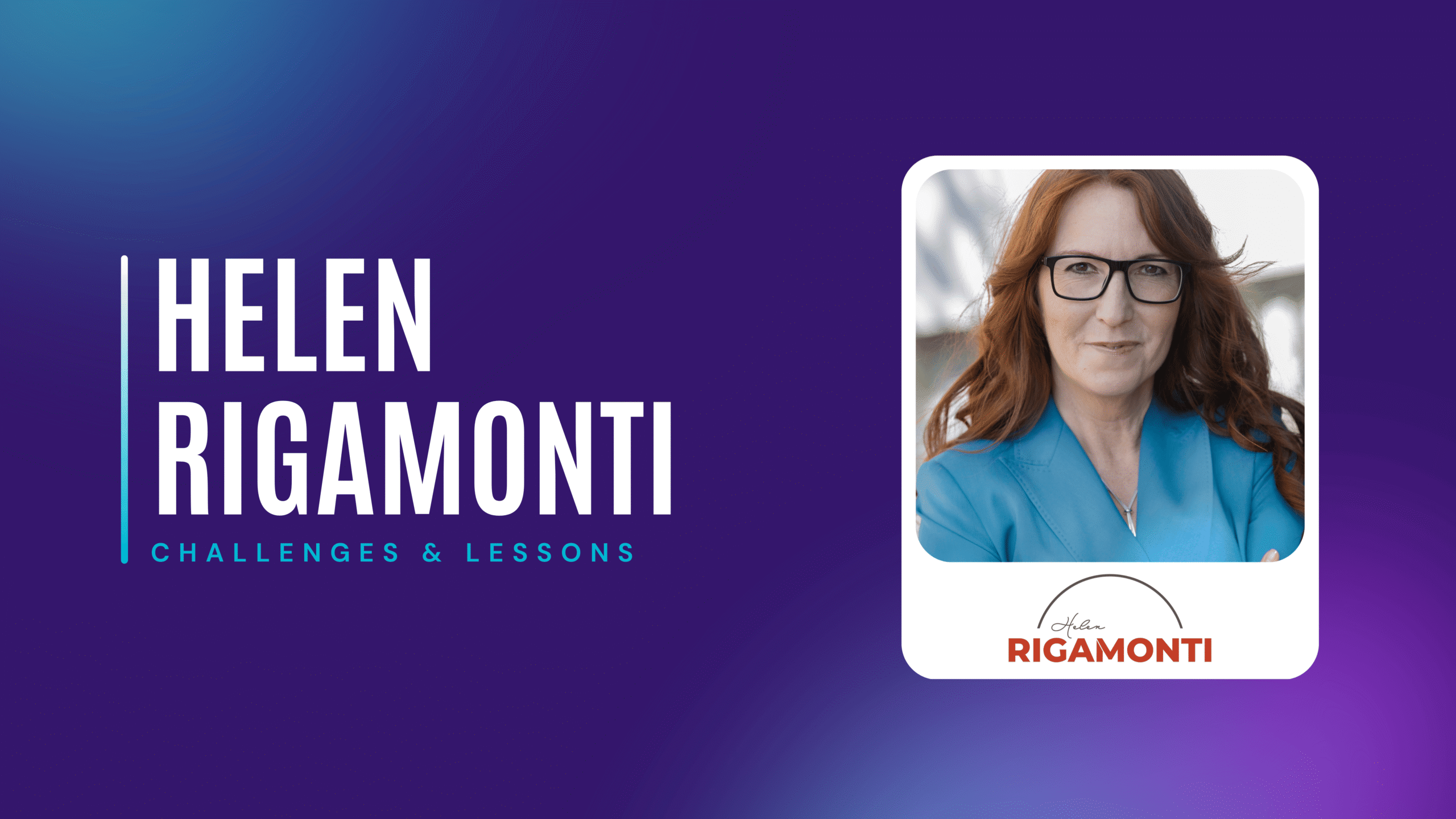 Portrait of Helen Rigamonti speaking about customer experience and leadership in the CX Minutes video series by Custellence.